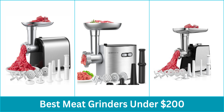 Best Meat Grinders Under $200