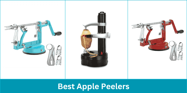 Best Apple Peelers