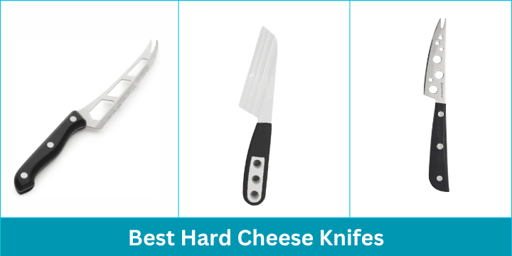 Best Hard Cheese Knife