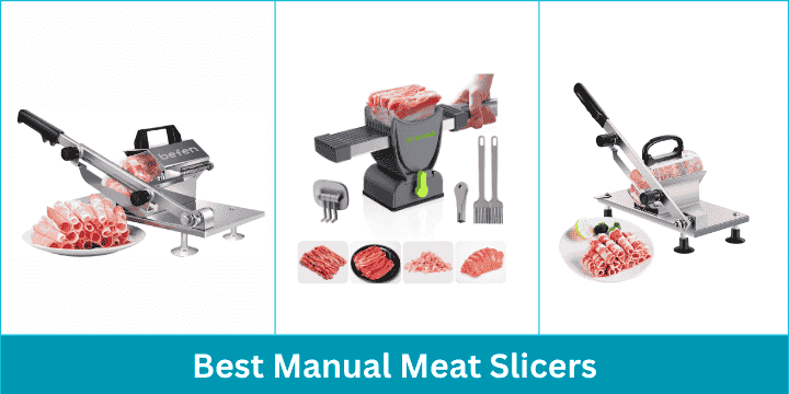 Best Manual Meat Slicers