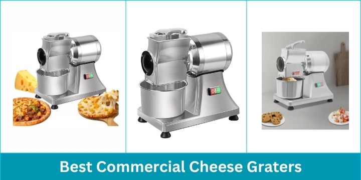 Best Commercial Cheese Graters