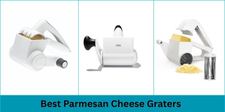 Best Parmesan Cheese Graters
