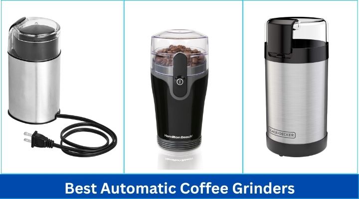 Best Automatic Coffee Grinders