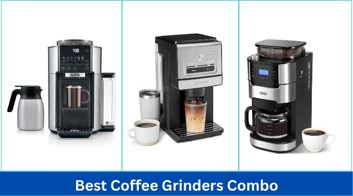 Best Coffee Grinders Combo