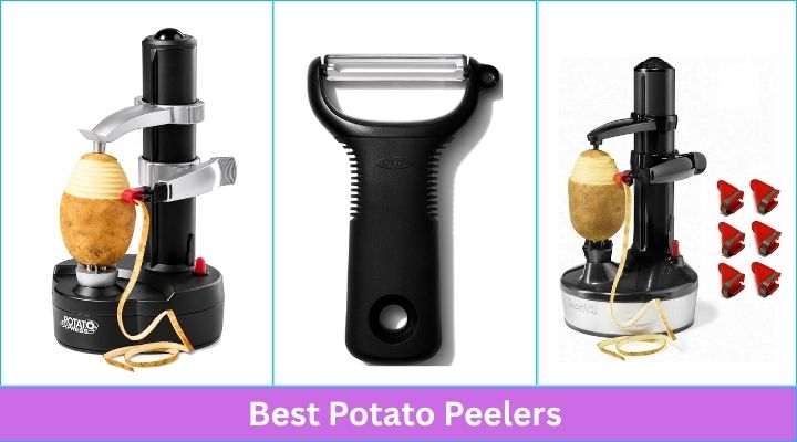Best Potato Peelers